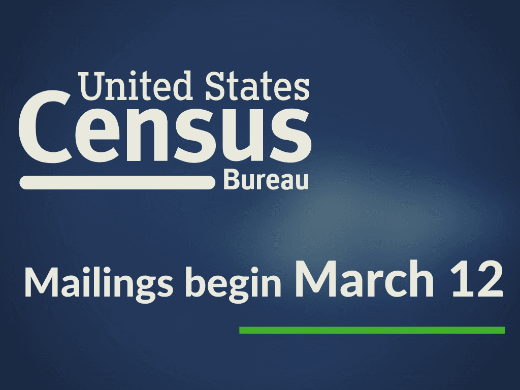 Census Mailings begin March 12
