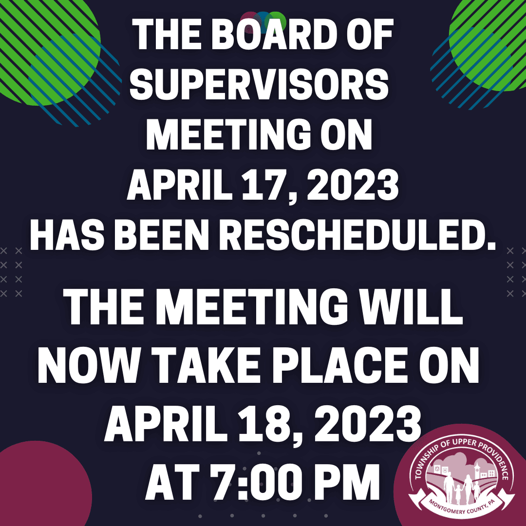 The Board of Supervisors Meeting on April 17 has been rescheduled to April 18